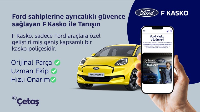 FordStore Çetaş İzmir'de F Kasko ile Tanışın | Ağustos 2025
