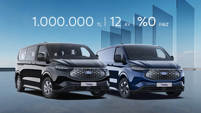 E-Tourneo Custom ve E-Transit Custom| Temmuz 2025