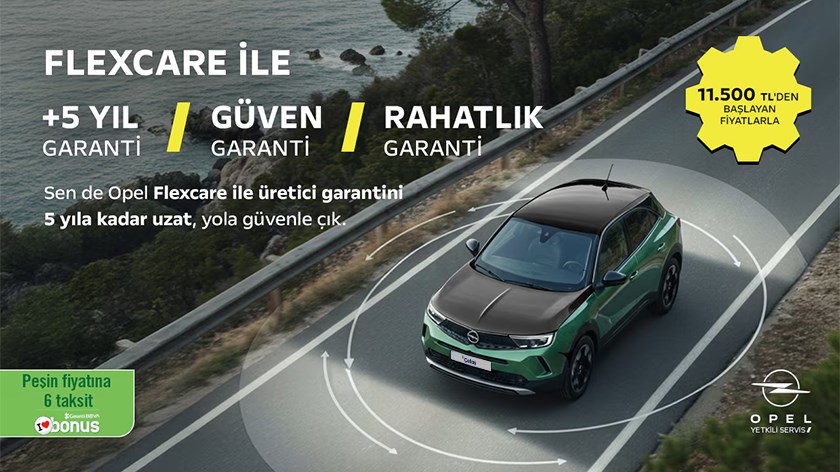 Opel Flexcare ile Garantini Uzat | Temmuz 2025
